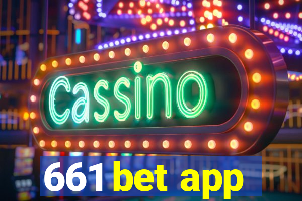 661 bet app